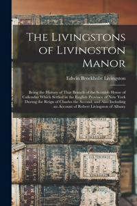 Livingstons of Livingston Manor