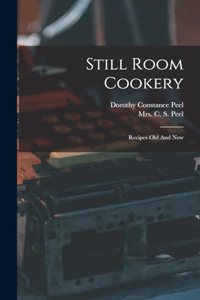 Still Room Cookery