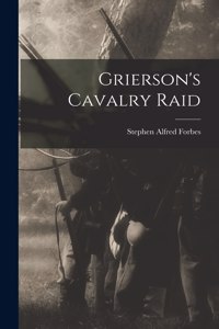 Grierson's Cavalry Raid