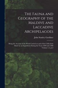 Fauna and Geography of the Maldive and Laccadive Archipelagoes