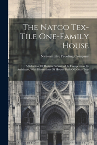 Natco Tex-tile One-family House