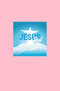 Jesus First