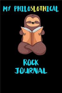My Philoslothical Rock Journal