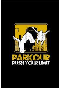 Parkour Push Your Limit