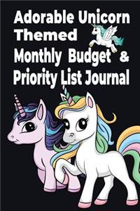 Adorable Unicorn Themed Monthly Budget & Priority List Journal