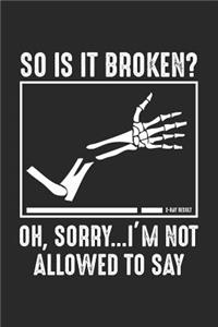 So is it Broken