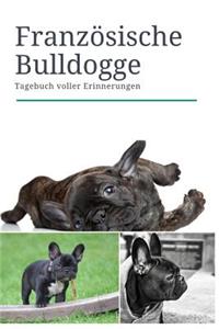 Französische Bulldogge Tagebuch voller Erinnerungen