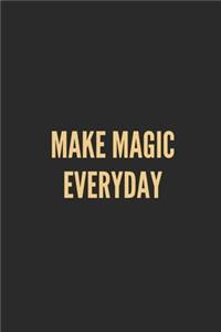 Make Magic Everyday