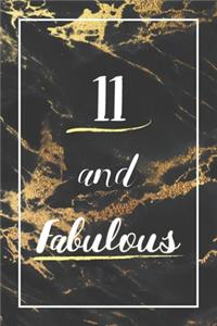 11 And Fabulous