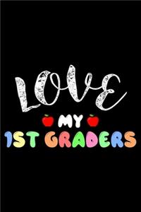 Love My 1st Graders