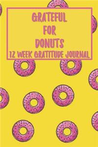 Grateful for Donuts 12 Week Gratitude Journal