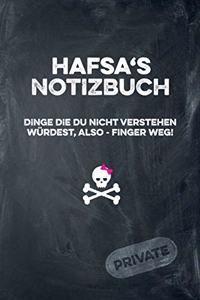 Hafsa's Notizbuch Dinge Die Du Nicht Verstehen Würdest, Also - Finger Weg!