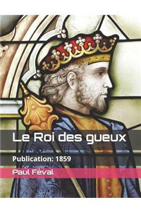 Le Roi Des Gueux