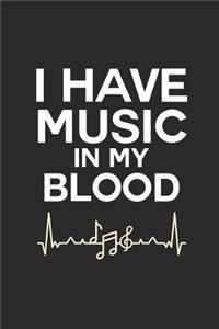 I Have Music in My Blood