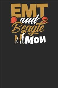 EMT and Beagle Mom