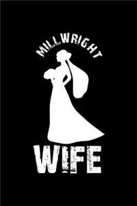 Millwright Wife