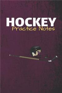Hockey Practice Notes