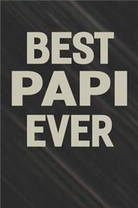 Best Papi Ever