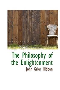 The Philosophy of the Enlightenment