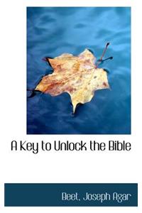 A Key to Unlock the Bible