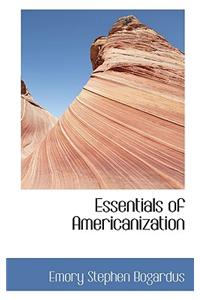 Essentials of Americanization