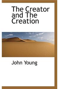 The Creator and the Creation