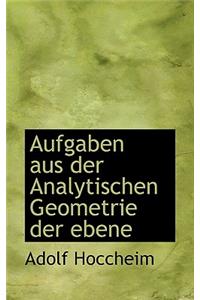 Aufgaben Aus Der Analytischen Geometrie Der Ebene