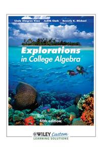 Explorations in College Algebra