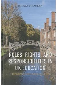 Roles, Rights, and Responsibilities in UK Education