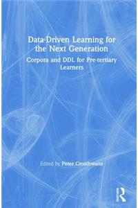 Data-Driven Learning for the Next Generation