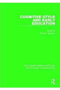 Cognitive Style in Early Education