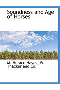 Soundness and Age of Horses