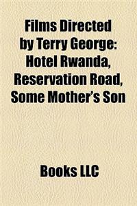 Films Directed by Terry George (Study Guide)
