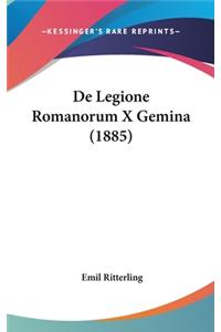 de Legione Romanorum X Gemina (1885)