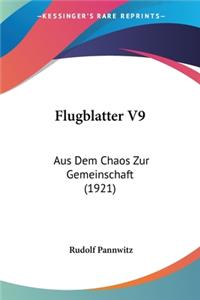 Flugblatter V9: Aus Dem Chaos Zur Gemeinschaft (1921)