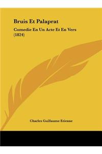 Bruis Et Palaprat