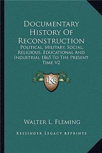 Documentary History of Reconstruction