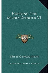 Harding the Money-Spinner V1