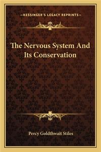 Nervous System and Its Conservation