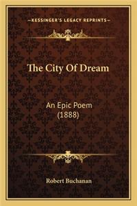 The City Of Dream