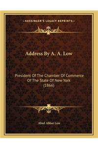 Address By A. A. Low