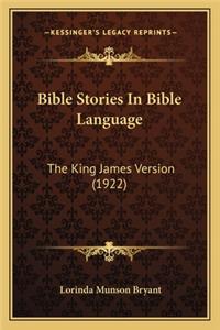 Bible Stories in Bible Language