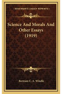 Science and Morals and Other Essays (1919)