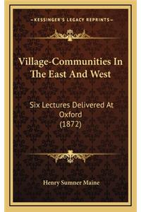Village-Communities in the East and West
