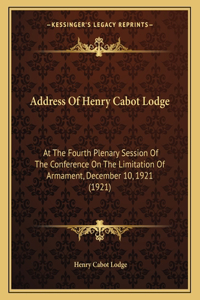 Address of Henry Cabot Lodge