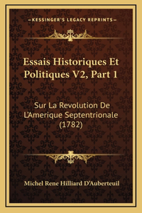 Essais Historiques Et Politiques V2, Part 1