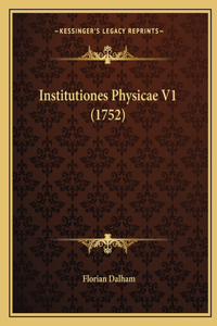 Institutiones Physicae V1 (1752)