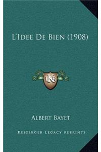 L'Idee De Bien (1908)