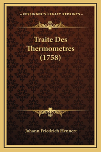 Traite Des Thermometres (1758)