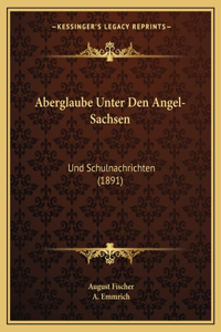 Aberglaube Unter Den Angel-Sachsen